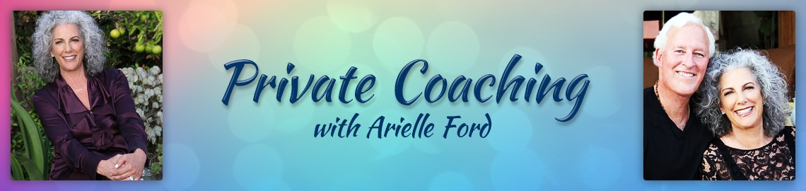 Private Coaching with Arielle Ford